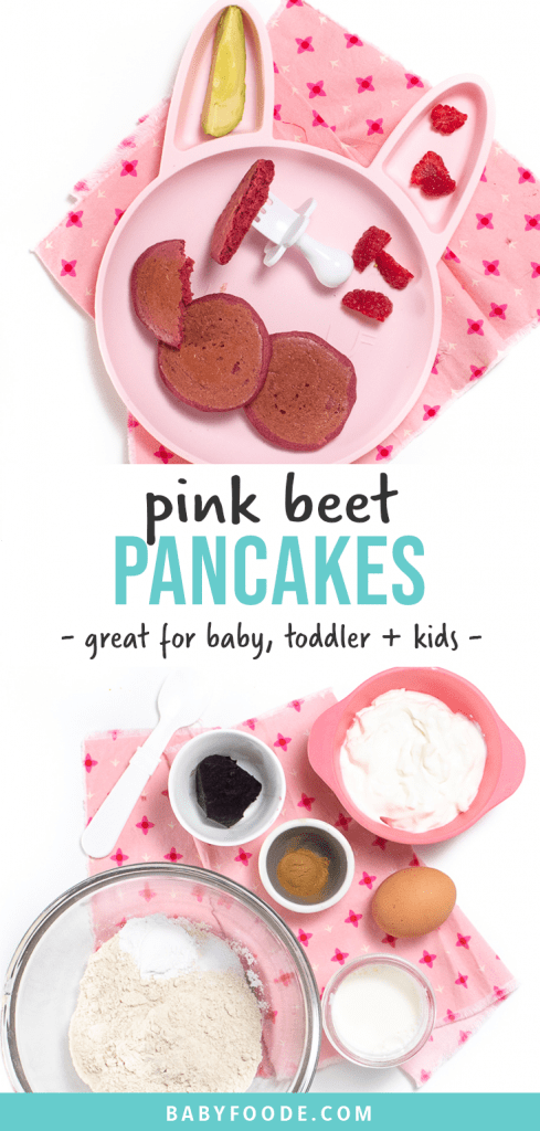 Graphic for Post - pink beet pancakes - great for baby, toddler and kids. Image is of a pink plate with small pink pancakes and a white baby fork as well as a spread of the pancake ingredients.