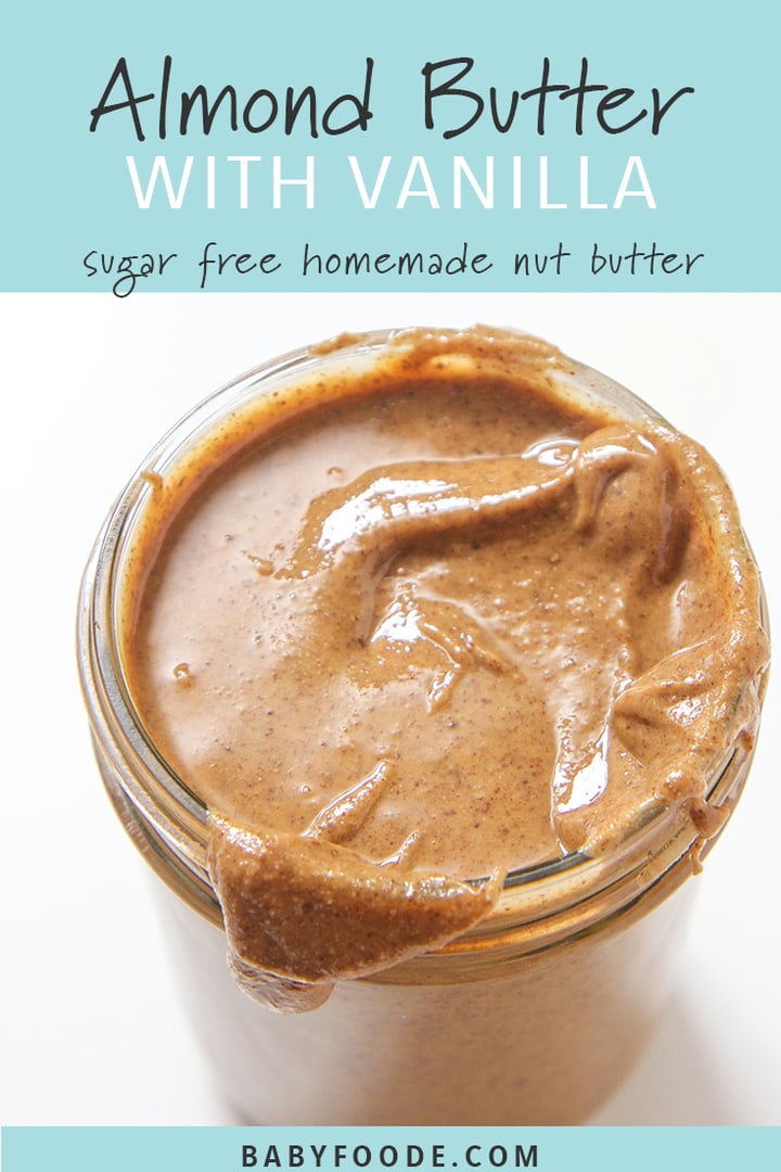 A jar of homemade sugar free almond butter with vanilla.