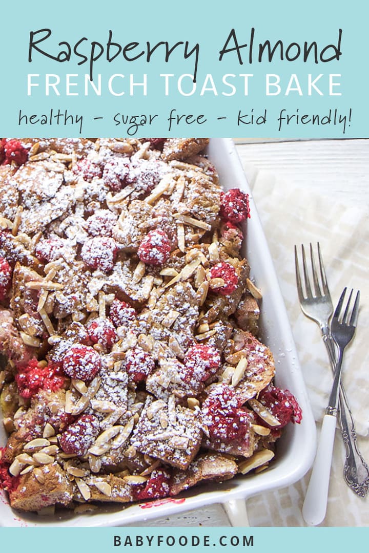Raspberry almond baked french toast in a casserole dish.