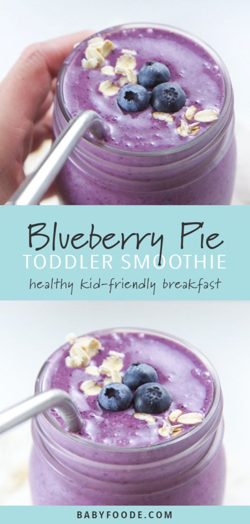 Pinterest image for a kid friendly blueberry pie smoothie.