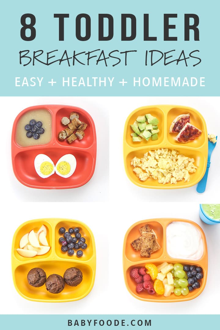 A collage of healthy breakfast ideas and recipes for toddlers.