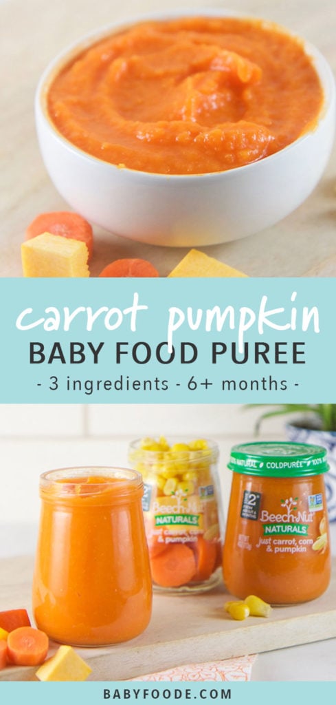 Graphic for post - carrot corn pumpkin baby food puree - homemade - stage 2 - 6+ months and up. Photo of a white bowl with a thick and creamy baby food puree.