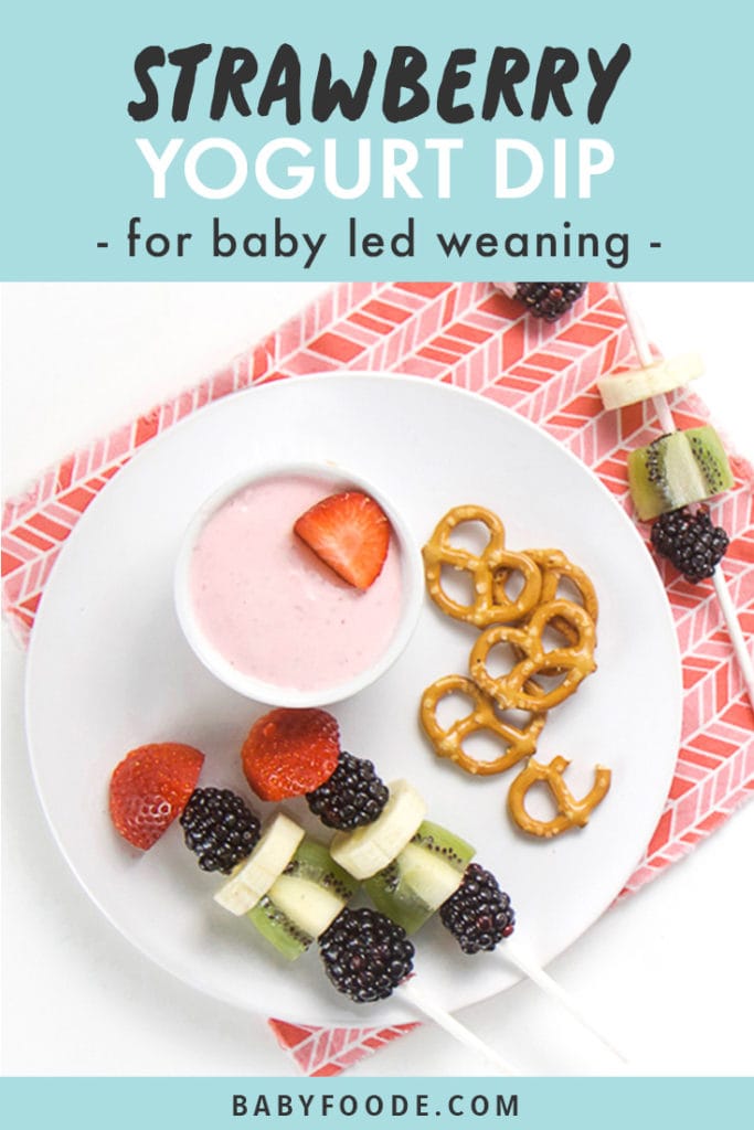 Pinterest image for baby led weaning strawberry yogurt dip.