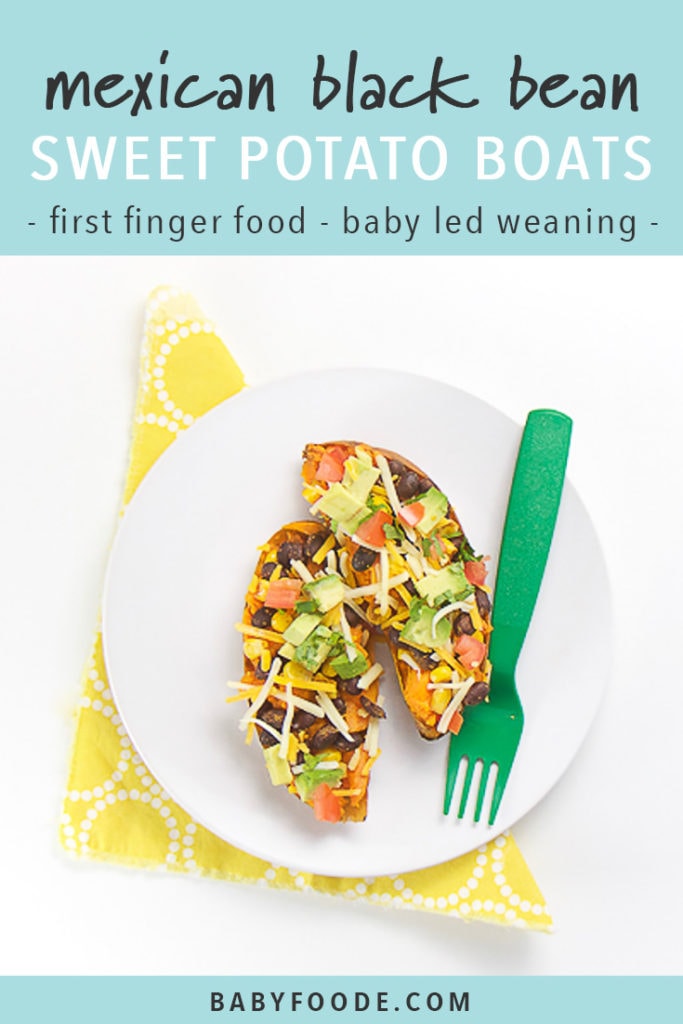 Pinterest image for baby led weaning recipe for mexican stuffed sweet potato boats.