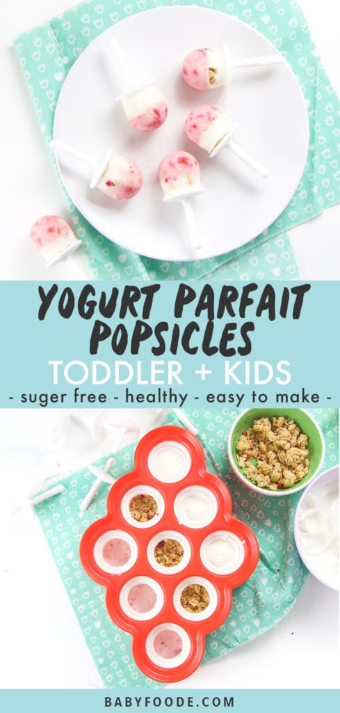 Graphic for post - text reads Yogurt Parfait Popsicles for Toddler + Kids - healthy - refreshing - sugar free. Image is of A white round plate with 5 healthy yogurt parfaits randomly on it, with one popsicle on the counter on a teal napkin.