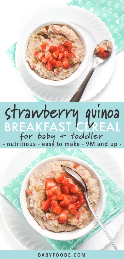 Graphic for Strawberry Quinoa Breakfast Cereal for baby and toddler. Picture of a bowl full of breakfast cereal with chunks of strawberries on top.