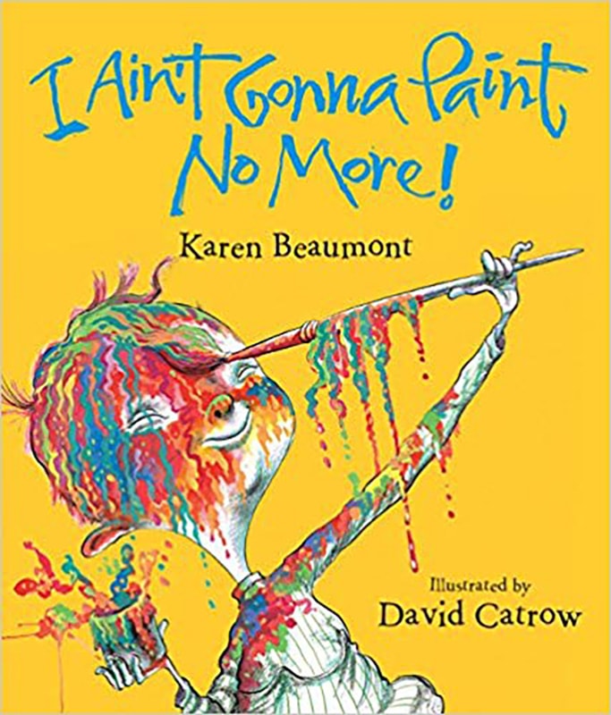 aint gonna paint no more - best art books for toddler