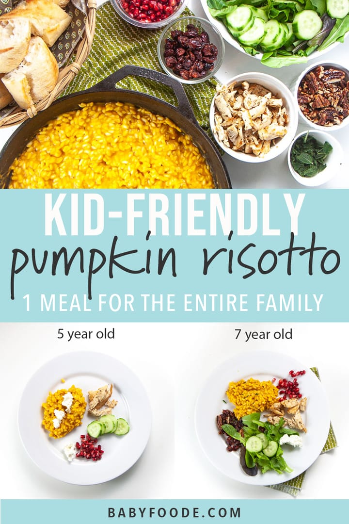 Graphic for post - kid friendly pumpkin risotto - 1 recipe 4 meals. Images of a spread of food on a counter and 2 plates full of food for kids.