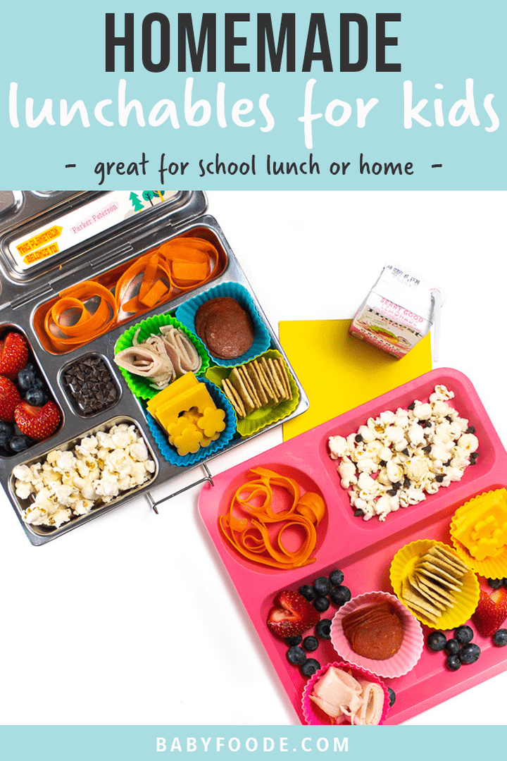 Graphic for post - homemade lunchables for kids - great for school lunch or home. Image is of this kid lunch in a bento box as well as a plate for lunch at home.