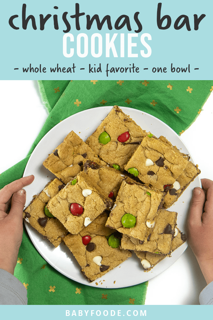 graphic for post - Christmas Bar Cookies - whole wheat - kid favorite- one bowl. Images are of a pan of cooked cookie bars and a hand holding one up. 