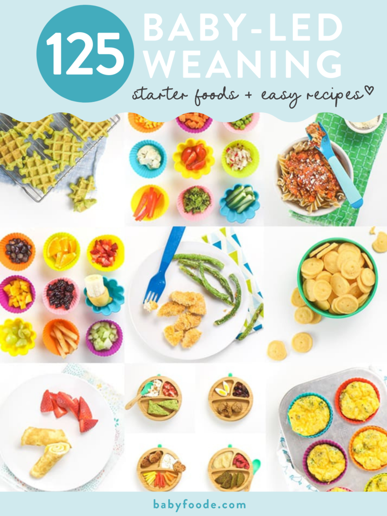 Graphic for post - 125 baby-led weaning starter foods and easy recipes. Images are in a grid with colorful plates and utensils.