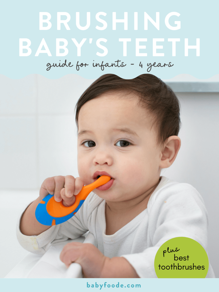 Graphic for post - brushing baby's teeth - guide for infants - 4 years. Image is of a baby against a white background holding an orange and blue toothbrush to his mouth. 