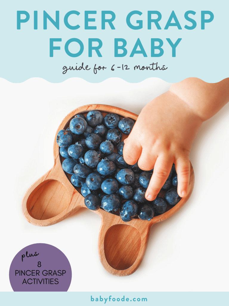 Graphic for post - pincer grasp for baby - guide for 6-12 months. Image is of a baby hand reaching for a plate full of blueberries with a pincer grasp. 