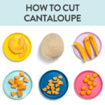 Graphic for post – how to cut cantaloupe. Six images in a grid on colorful kid friendly plates with different ways to cut a cantaloupe.