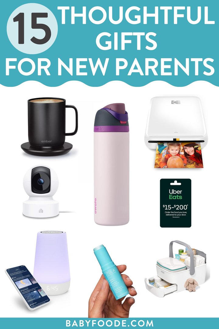 Graphic for post - 15 thoughtful gifts for new parents. Image is a grid of products geared towards parents with young babies.